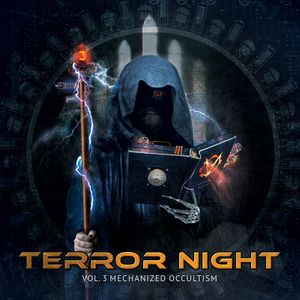 Terror Night Vol.3 Mechanized Occultism