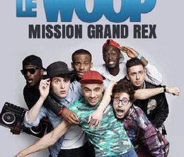 image-https://media.senscritique.com/media/000019669080/0/le_woop_mission_grand_rex.jpg