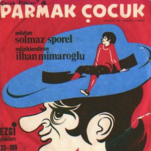 Parmak Çocuk (1. Kısım)