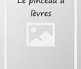 image-https://media.senscritique.com/media/000019669430/0/le_pinceau_a_levres.jpg