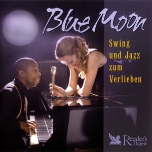 Blue Moon: Swing und Jazz zum Verlieben