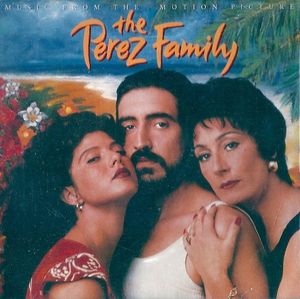 The Perez Family: Music from The Motion Picture (OST)