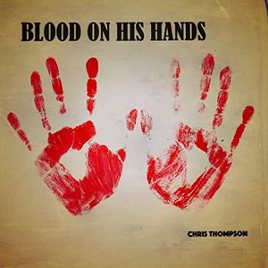 Blood On His Hands (Single)