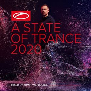 A State of Trance 2020 (Mixed by Armin van Buuren)