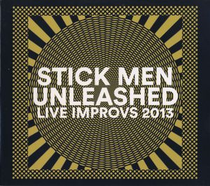 Unleashed: Live Improvs 2013 (Live)