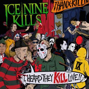 I Heard They KILL Live (Live)
