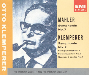 Mahler: Symphonie no. 7 / Klemperer: Symphonie no. 2 / String Quartet no. 7