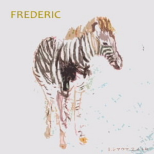 フレデリック シマウマ/メトロ 廃盤 シマウマ/メトロ (Single) Frederic - SensCritique