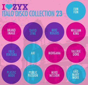 I♥ZYX: Italo Disco Collection 23