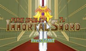 FE7x Immortal Sword