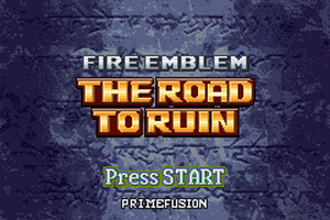 Fire Emblem: The Road to Ruin