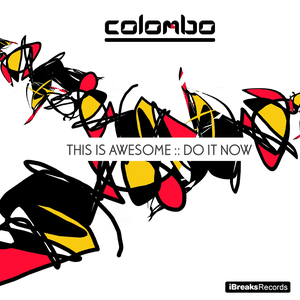 This Is Awesome / Do It Now (Single)