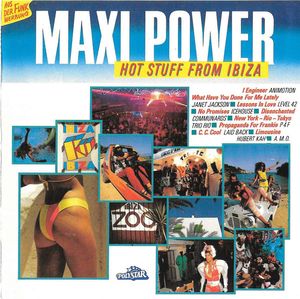 Maxi Power: Hot Stuff From Ibiza