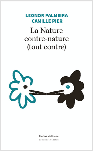 La Nature contre-nature (tout contre)