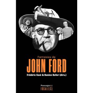 Fantaisies de John Ford