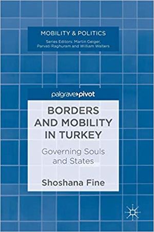 Borders and Mobility in Turkey