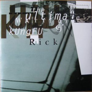 Kungfu Rick / The Ultimate Warriors (EP)