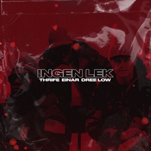 INGEN LEK (Single)