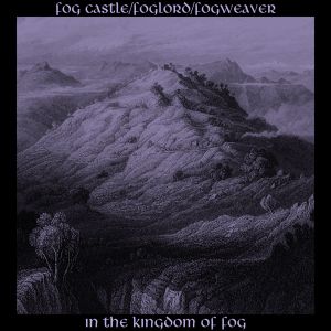 In the Kingdom of Fog