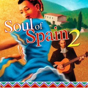 Soul of Spain 2