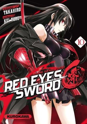 Red Eyes Sword - Akame ga Kill ! Zero, tome 10