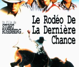 image-https://media.senscritique.com/media/000019679624/0/le_rodeo_de_la_derniere_chance.jpg