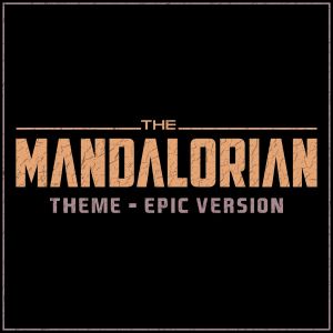 The Mandalorian - Theme (Single)