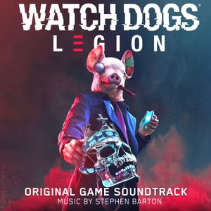 Watch Dogs: Legion (Original Game Soundtrack) (OST)