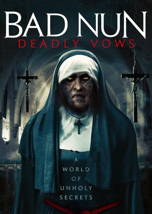 Bad Nun : Deadly Vows