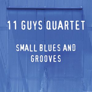 Small Blues and Grooves