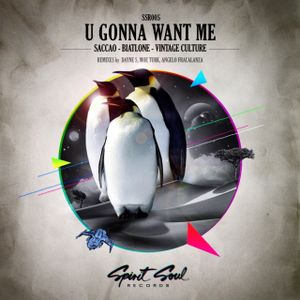 U Gonna Want Me (Single)