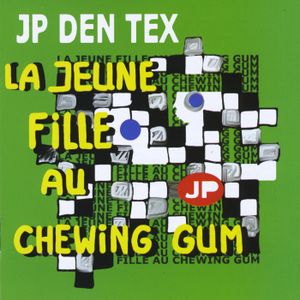 La Jeune Fille Au Chewing Gum