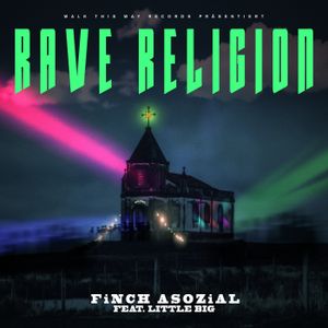 Rave Religion (Single)