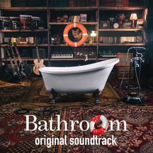 Bathroom: Original Theater Play Soundtrack (OST)
