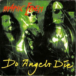Do Angels Die / Crossin' the Line (Single)
