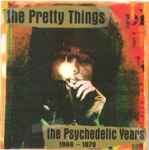 The Psychedelic Years 1966-1970
