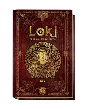 Loki et le Collier de Freyja