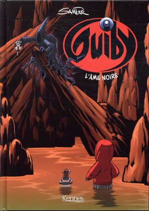 L'Âme noire - Guiby, tome 5