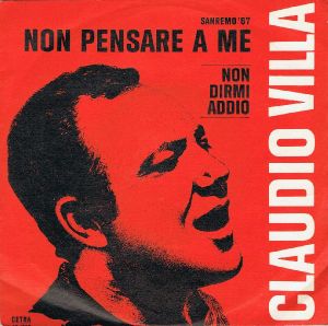 Non pensare a me / Non dirmi addio (Single)