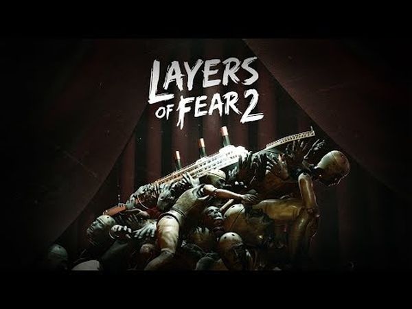 Layers of Fear 2