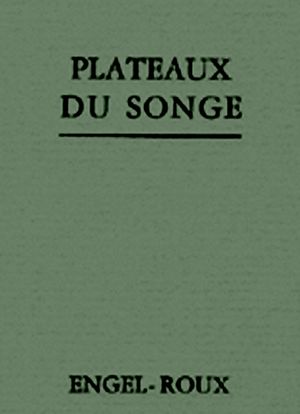 Plateaux du songe
