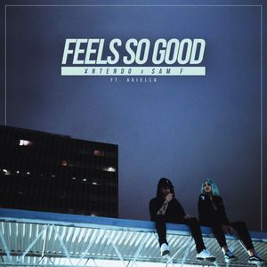 Feels So Good (Single)