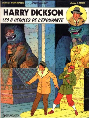 Les 3 Cercles de l'épouvante - Harry Dickson (Vanderhaeghe/Zanon), tome 3