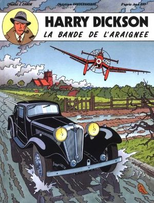 La Bande de l'araignée - Harry Dickson (Vanderhaeghe/Zanon), tome 1