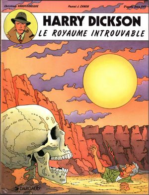 Le Royaume introuvable - Harry Dickson (Vanderhaeghe/Zanon), tome 4