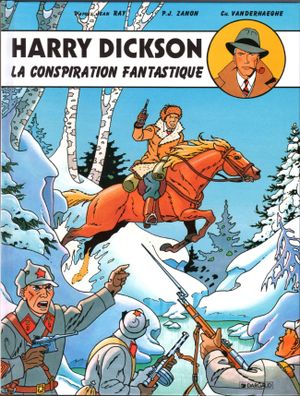 La Conspiration fantastique - Harry Dickson (Vanderhaeghe/Zanon), tome 6