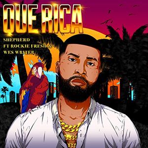 Que Rica (Single)