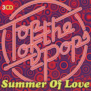 Top of the Pops: Summer of Love