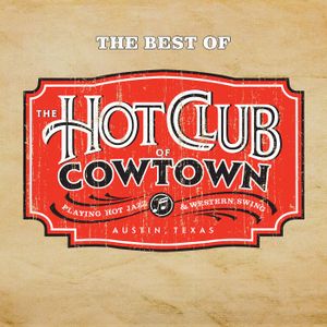 The Best of Hot Club of Cowtown