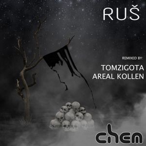 Ruš (remixed)